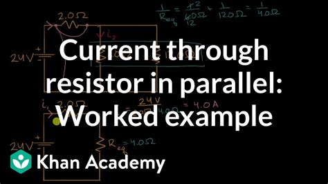 find the current through resistor a) in the figure.|Khan Academy.